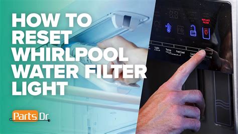 how to reset water filter light on whirlpool fridge|whirlpool reset replace water filter.